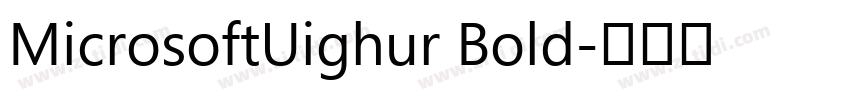 MicrosoftUighur Bold字体转换